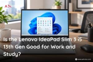 Is the Lenovo IdeaPad Slim 3 i5 13th Gen Good for Work and Study