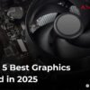 Top-5-best-graphics-card-in-2025