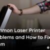common-laser-printer-problems
